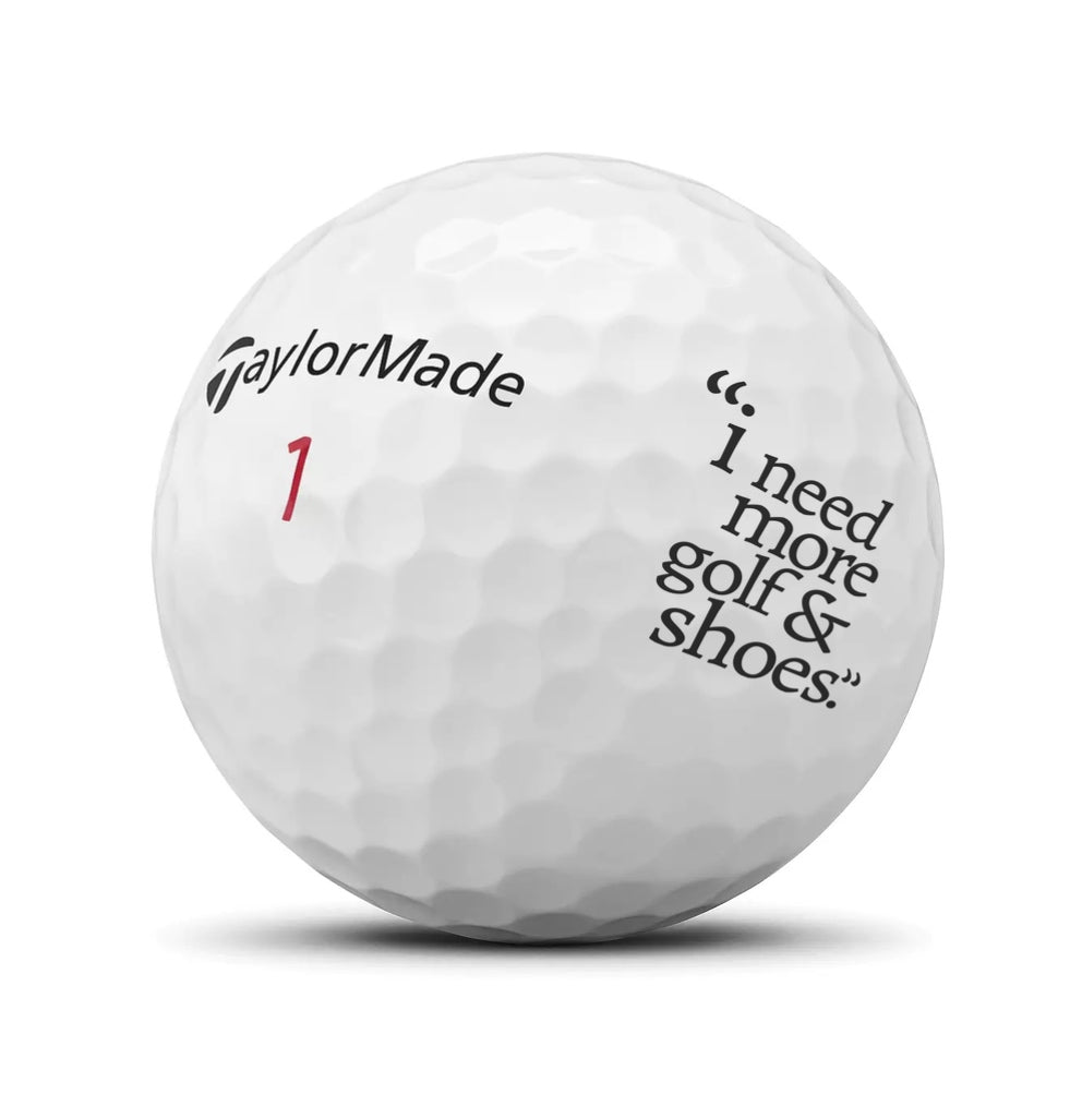 TEE UP KICKS X TAYLORMADE "i need more golf & shoes" TP5 X GOLF BALLS [1-DOZEN]